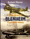 The Bristol Blenheim  by WARNER, Graham 
